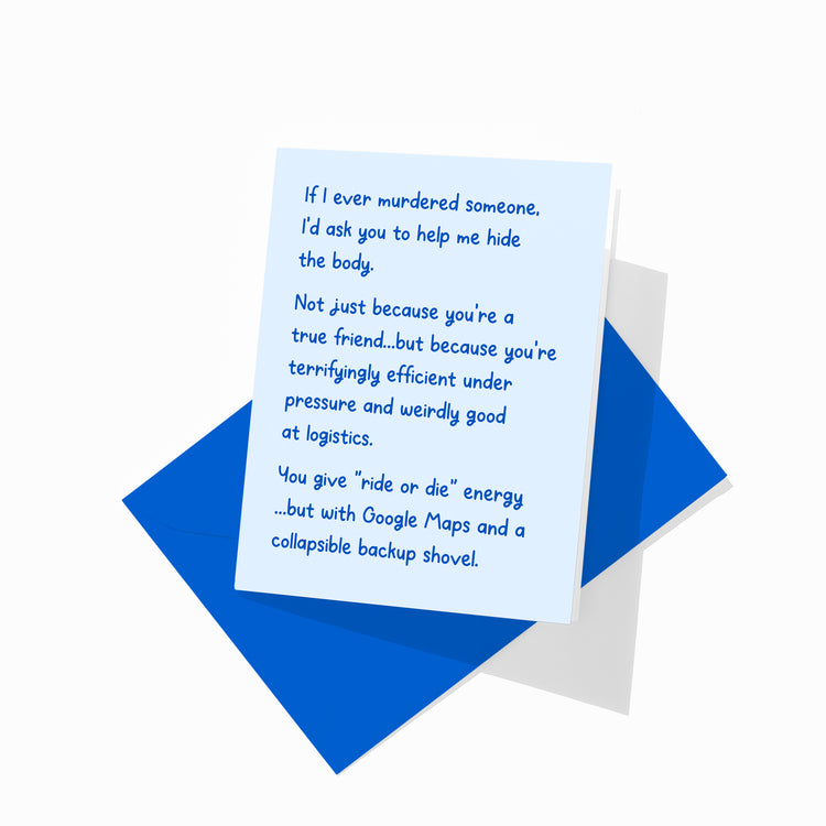 Funny friendship greeting card with colorful envelope, dark humor best friend design.