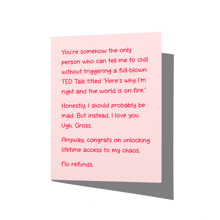 Funny love card with snarky romantic message on front, blank inside.