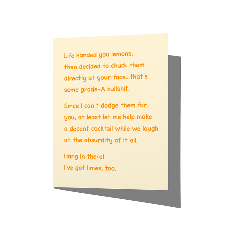 sympathy card with witty lemons-to-the-face humor message on front, blank inside.