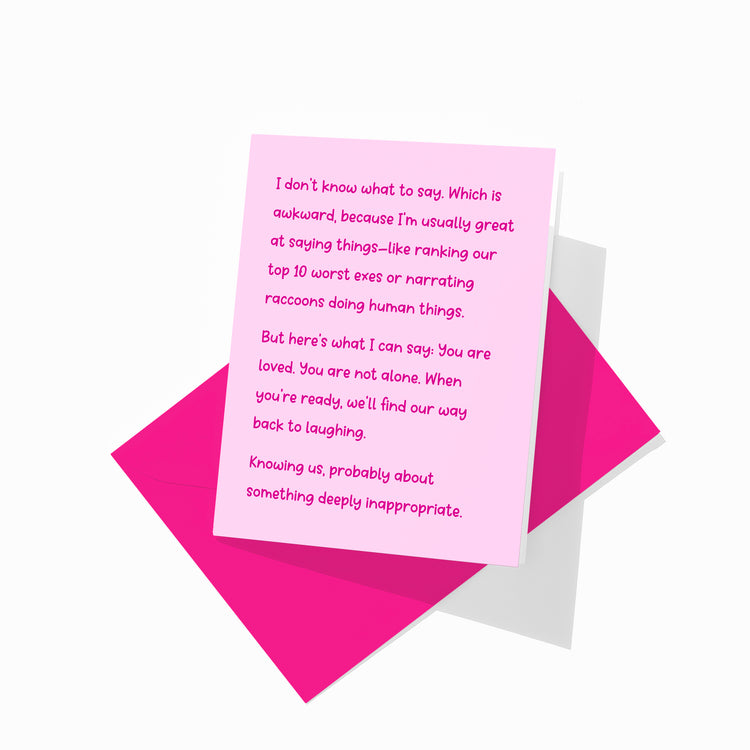 Funny sympathy greeting card with colorful envelope, distraction & dessert design.