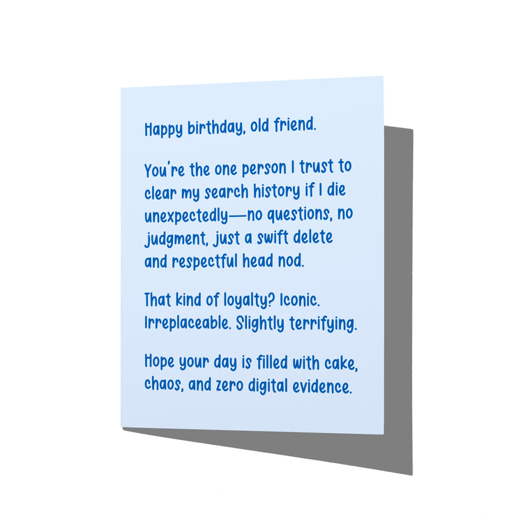 Funny birthday card for best friend with darkly humorous front message, blank inside.