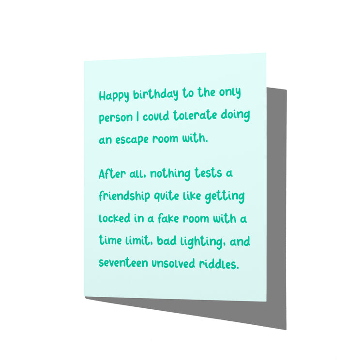 Funny birthday card with witty best friend humor message on front, blank inside.