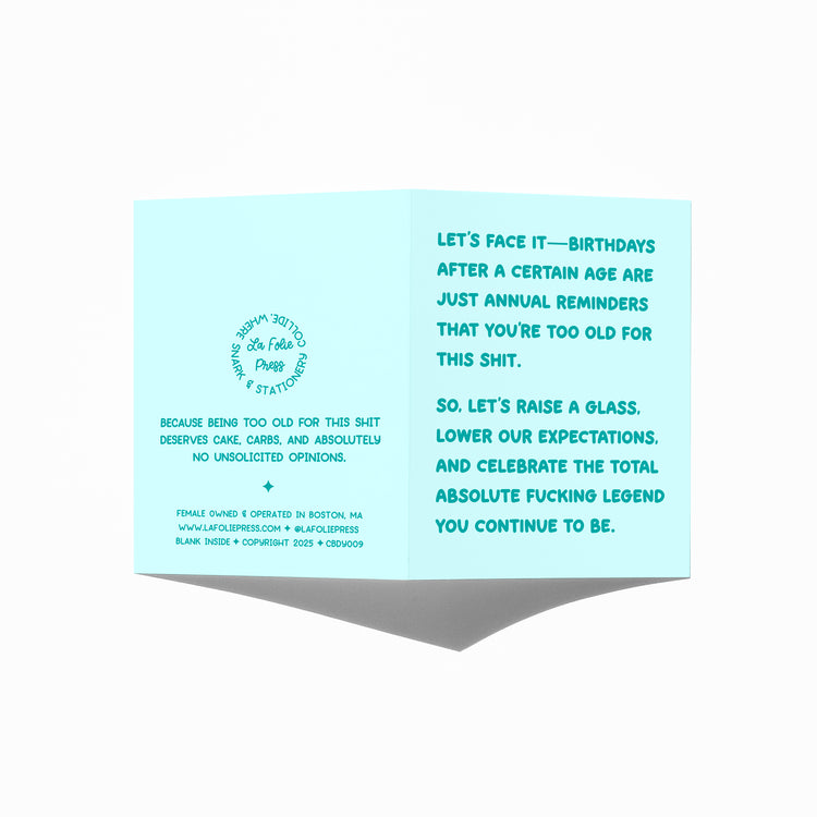 Funny sarcastic birthday card showing front and back with extra punchline.