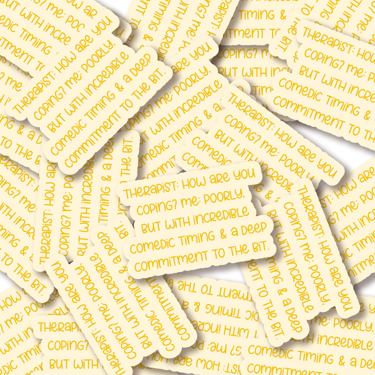 Comedic Timing 3" Vinyl Sticker