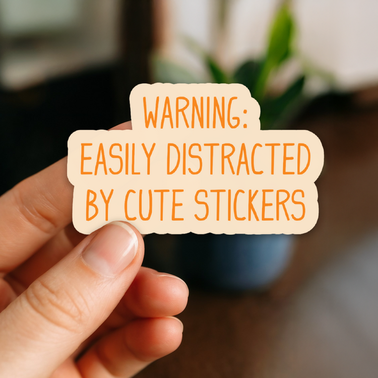 Easily Distracted 3" Vinyl Sticker