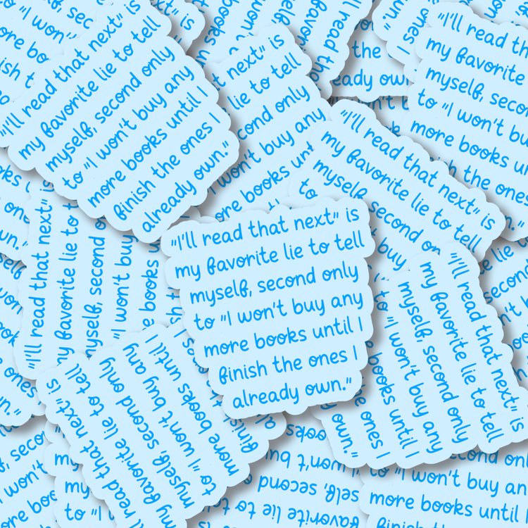 My Favorite Lie 3" Vinyl Sticker
