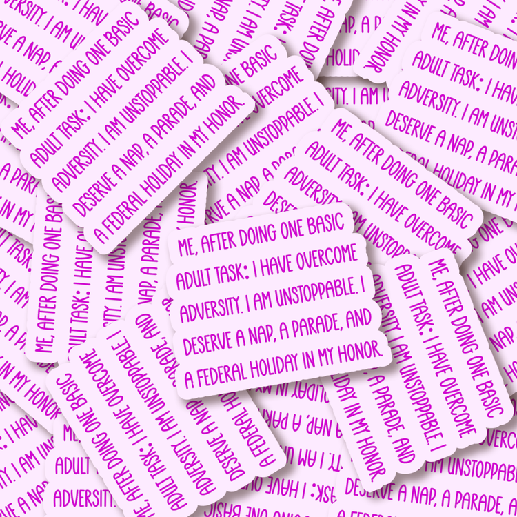 Federal Holiday Adulting 3" Vinyl Sticker