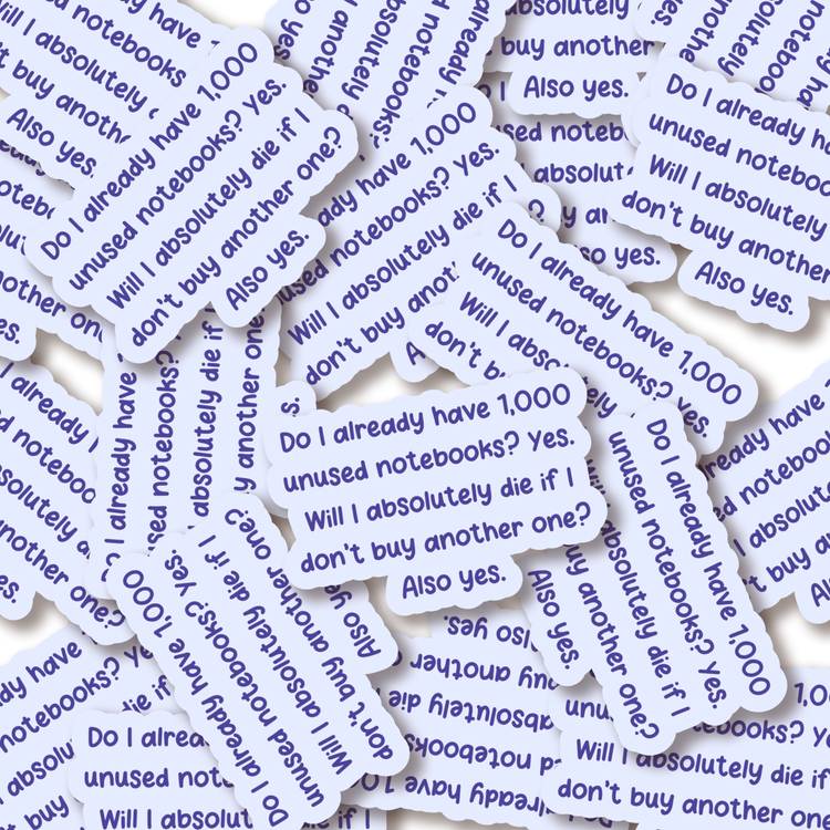 Unused Notebooks 3" Vinyl Sticker
