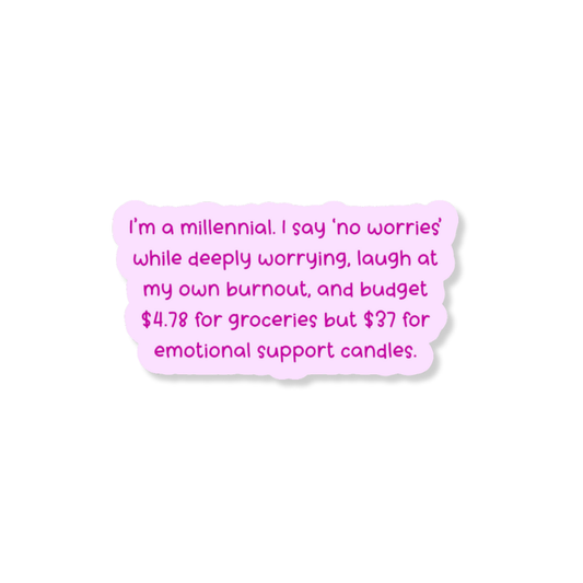 Millenial Candle Budget 3" Vinyl Sticker