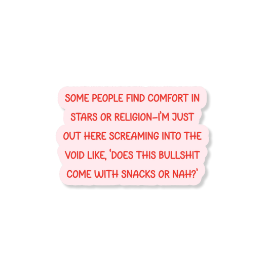 Snacks or Nah 3" Vinyl Sticker
