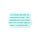 Interpretive Dance 3" Vinyl Sticker