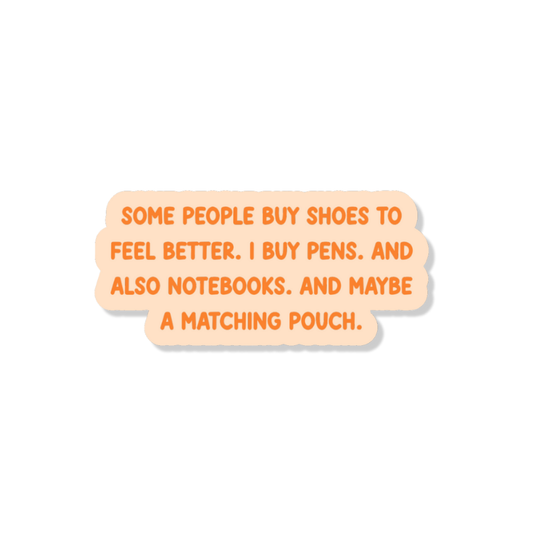 And A Matching Pouch 3" Vinyl Sticker