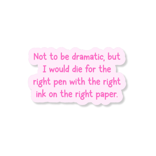 Right Ink Right Pink 3" Vinyl Sticker