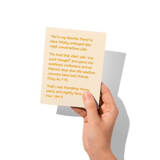 Funny friendship card held in hand, humorous late-night friendship design.