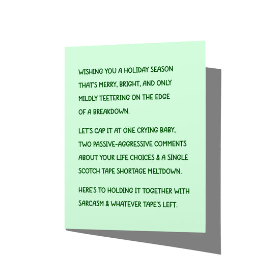 Funny holiday card with witty Scotch tape humor message on front, blank inside.