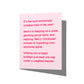 Funny holiday card with witty emotional detachment humor message on front, blank inside.