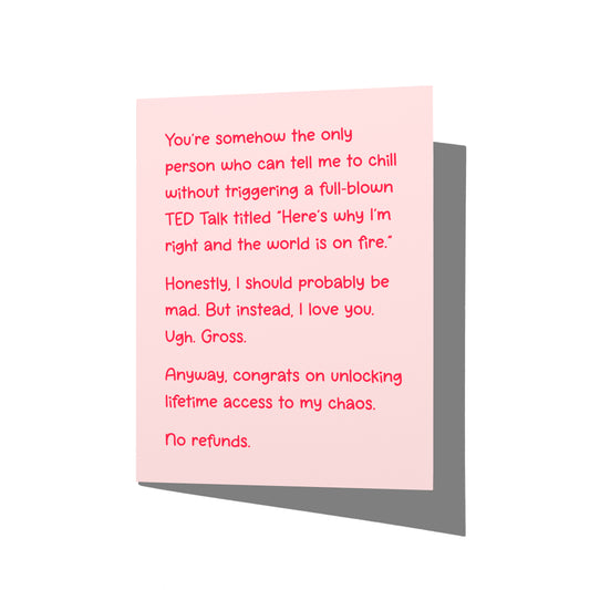 Funny love card with snarky romantic message on front, blank inside.