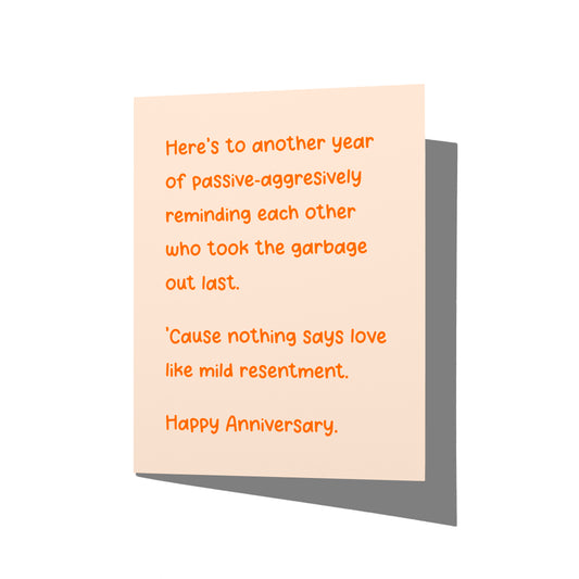 Funny anniversary card with marriage humor message on front, blank inside.