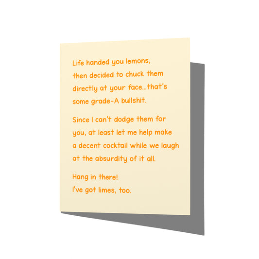 sympathy card with witty lemons-to-the-face humor message on front, blank inside.