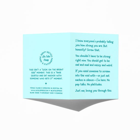Sympathy card showing front and back with extra punchline about rage and nachos.