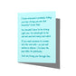 Funny sympathy card with snarky “rage quietly and eat nachos” message on front, blank inside.