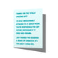 Funny thank you card with witty gift attachment humor message on front, blank inside.