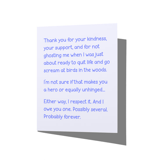 Front of thank you card: snarky message about gratitude and screaming at birds, no envelope.