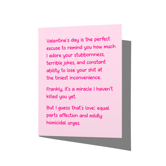 Funny Valentine’s Day card with snarky dark-humor message on front, blank inside.