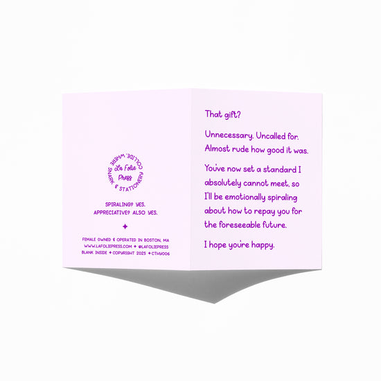 Open thank you card showing front message and back punchline: “Spiraling? Yes. Appreciative? Also yes.”
