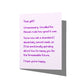 Front of funny thank you card with unnecessarily good gift humor, no envelope.
