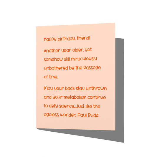 Funny birthday card with witty friend humor message on front, blank inside.