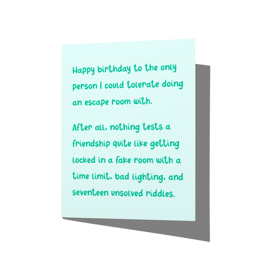 Funny birthday card with witty best friend humor message on front, blank inside.