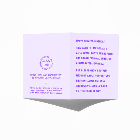 Funny belated birthday card showing front and back with extra punchline.