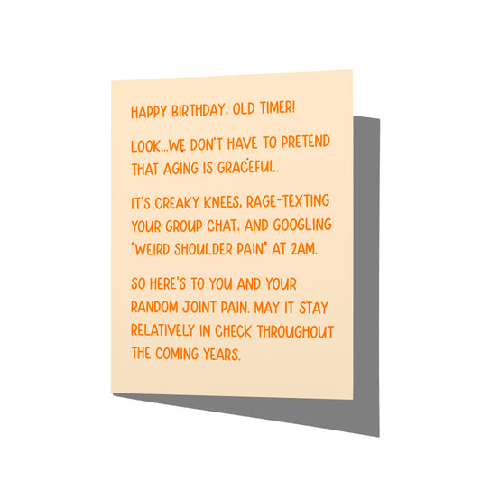 Funny birthday card with sarcastic aging humor message on front, blank inside.