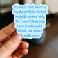 My Favorite Lie 3" Vinyl Sticker