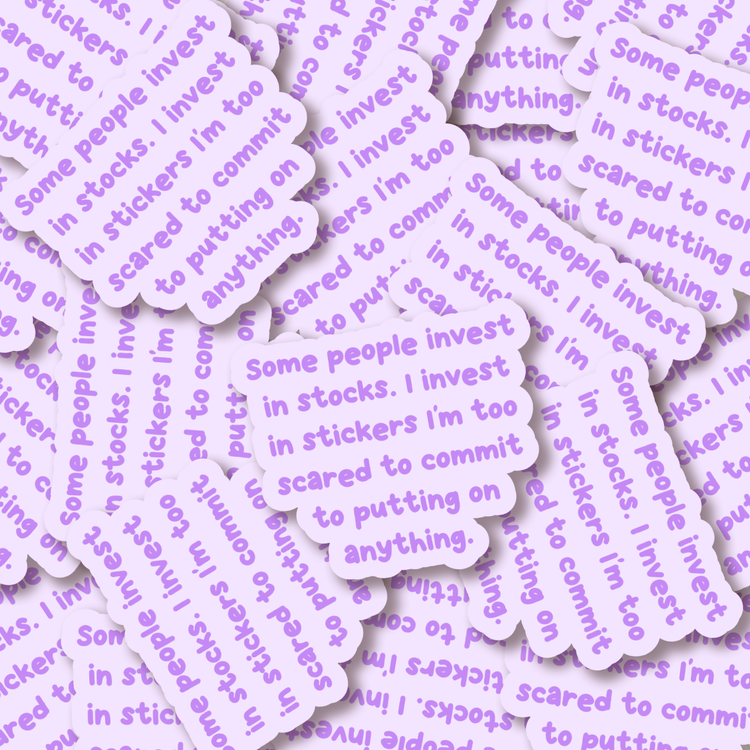 Investing In Stocks 3" Vinyl Sticker