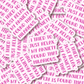 My Anxiety Says Just Relax 3" Vinyl Sticker