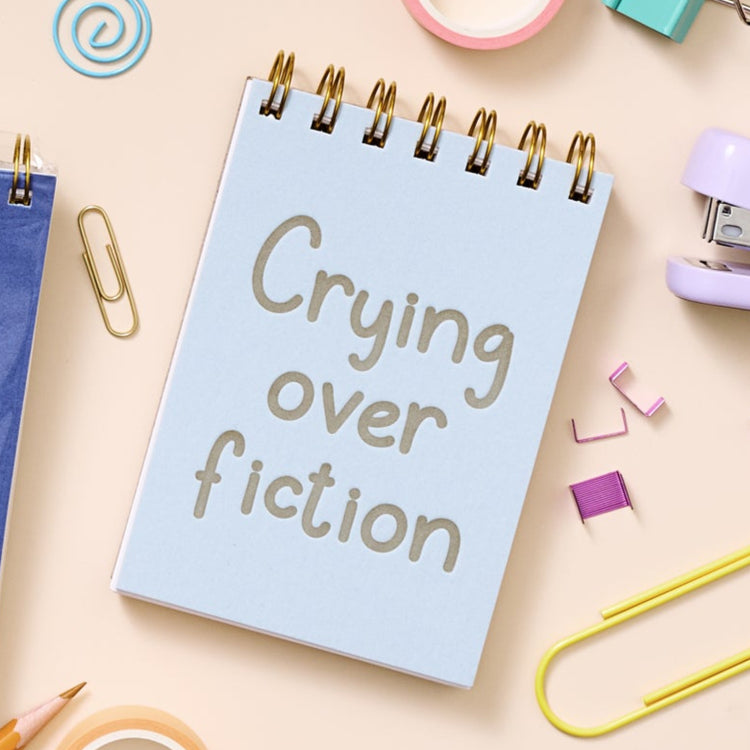 Funny bookish notebook for readers who cry over fictional characters.