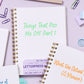 Funny spiral notebook with snarky phrase “Things That Piss Me Off: Part 1” in green letterpress.
