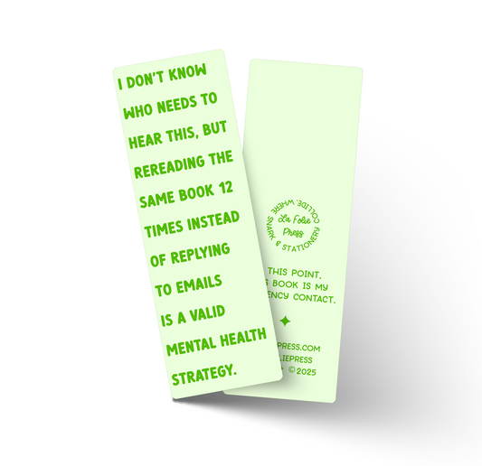 Valid Mental Health Strategy Funny Glossy Bookmark