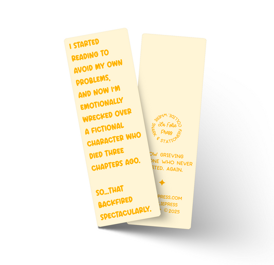 That Backfired Spectacularly Glossy Bookmark