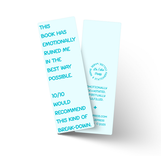 Emotionally Ruined Funny Glossy Bookmark