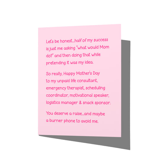 Funny Mother’s Day card with witty life consultant humor message on front, blank inside.
