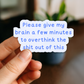 Overthink This 3" Vinyl Sticker